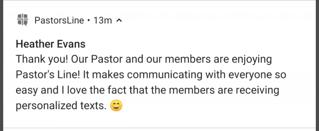 It makes communicating with everyone so easy and I love that fact that members are receiving personalized texts.